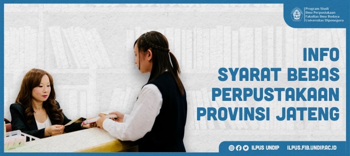 [Info] Syarat Bebas Perpustakaan Jateng