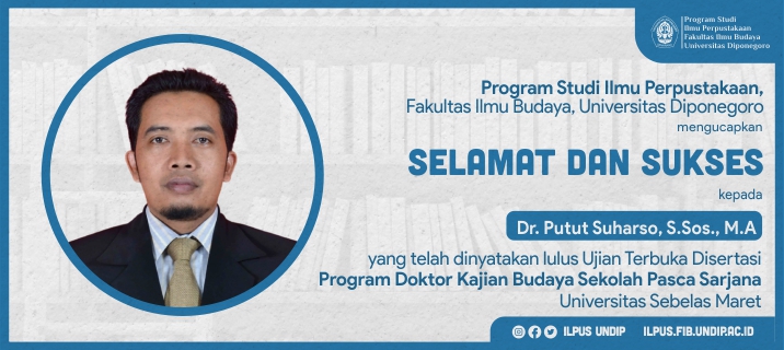 Selamat Dr. Putut Suharso, lulus Ujian Terbuka, Program Doktor Kajian Budaya Universitas Sebelas Maret