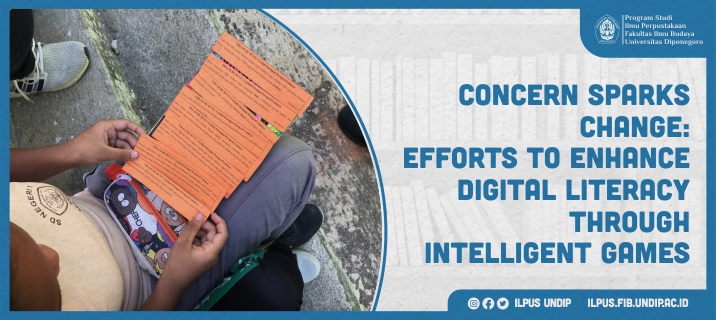 Concern Sparks Change: Efforts to Enhance Digital Literacy Through Intelligent Games