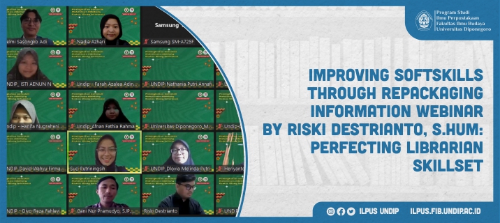 Improving Softskills through Repackaging Information Webinar by Riski Destrianto, S.Hum: Perfecting librarian skillset