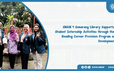 SMAN 4 Semarang Library Supports IPI Undip Student Internship Activities through the Adiwiyata Reading Corner Provision Program as a Library Development Strategy