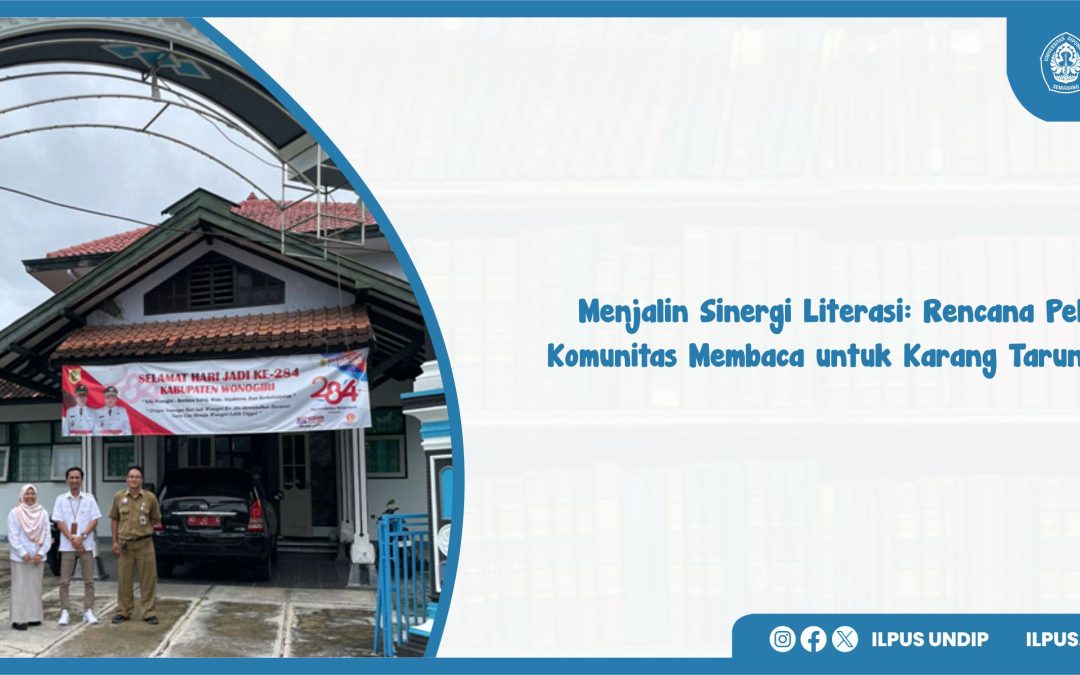 Menjalin Sinergi Literasi: Rencana Pelatihan dan Komunitas Membaca untuk Karang Taruna Wonogiri
