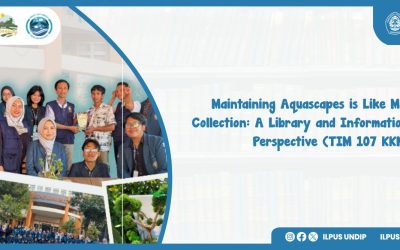 Maintaining Aquascapes is Like Managing a Collection: A Library and Information Science Perspective (TIM 107 KKNT Undip)