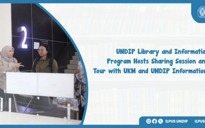 UNDIP Library and Information Science Program Hosts Sharing Session and Library Tour with UKM and UNDIP Information Systems Students
